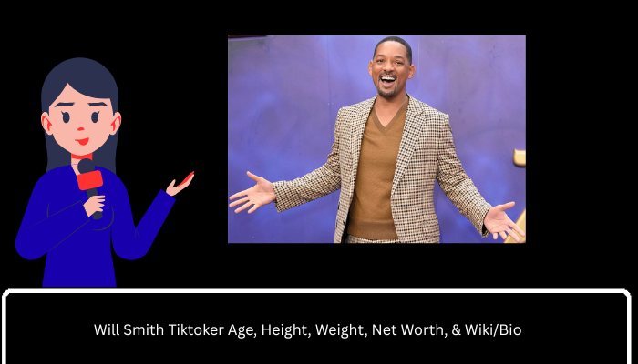 Will Smith Tiktoker Age, Height, Weight, Net Worth, & Wiki/Bio 